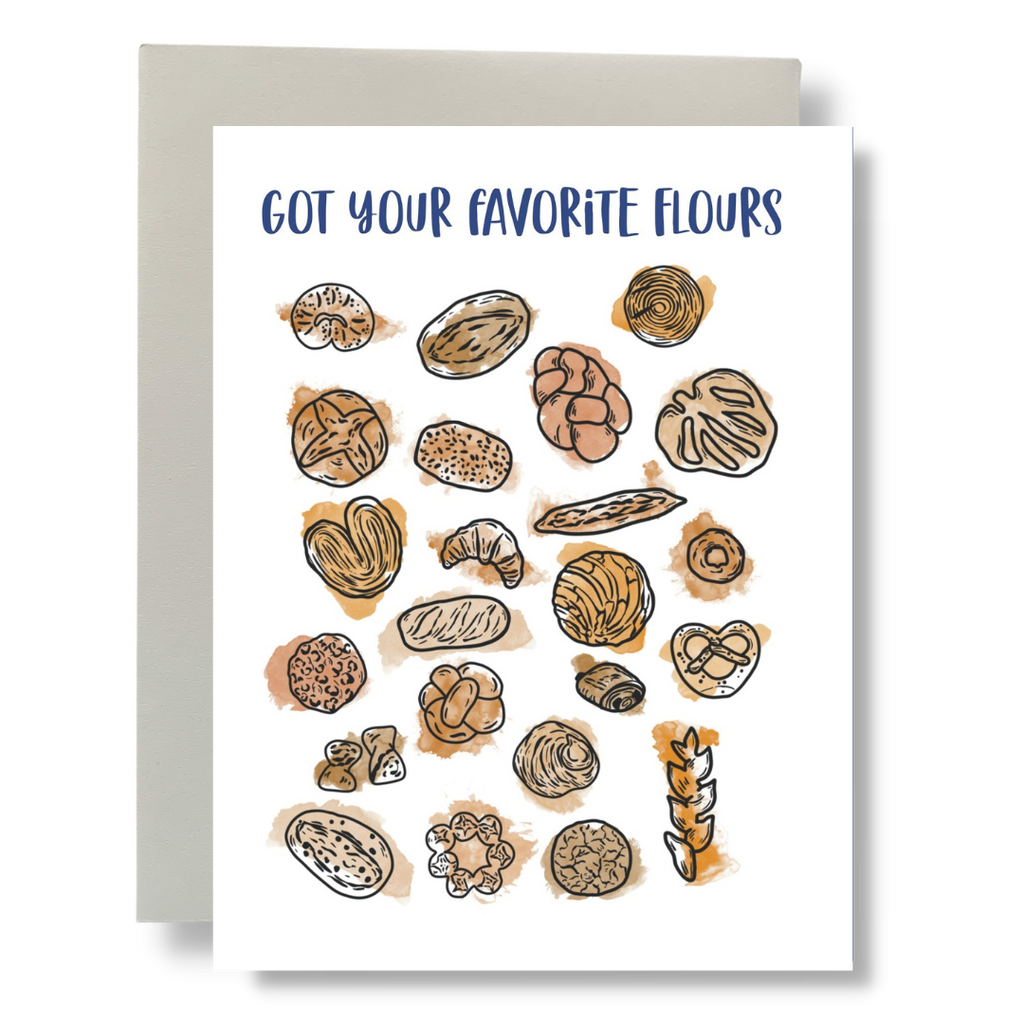 Got Your Favorite Flours Greeting Card