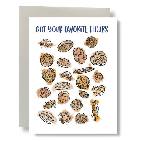 Got Your Favorite Flours Greeting Card