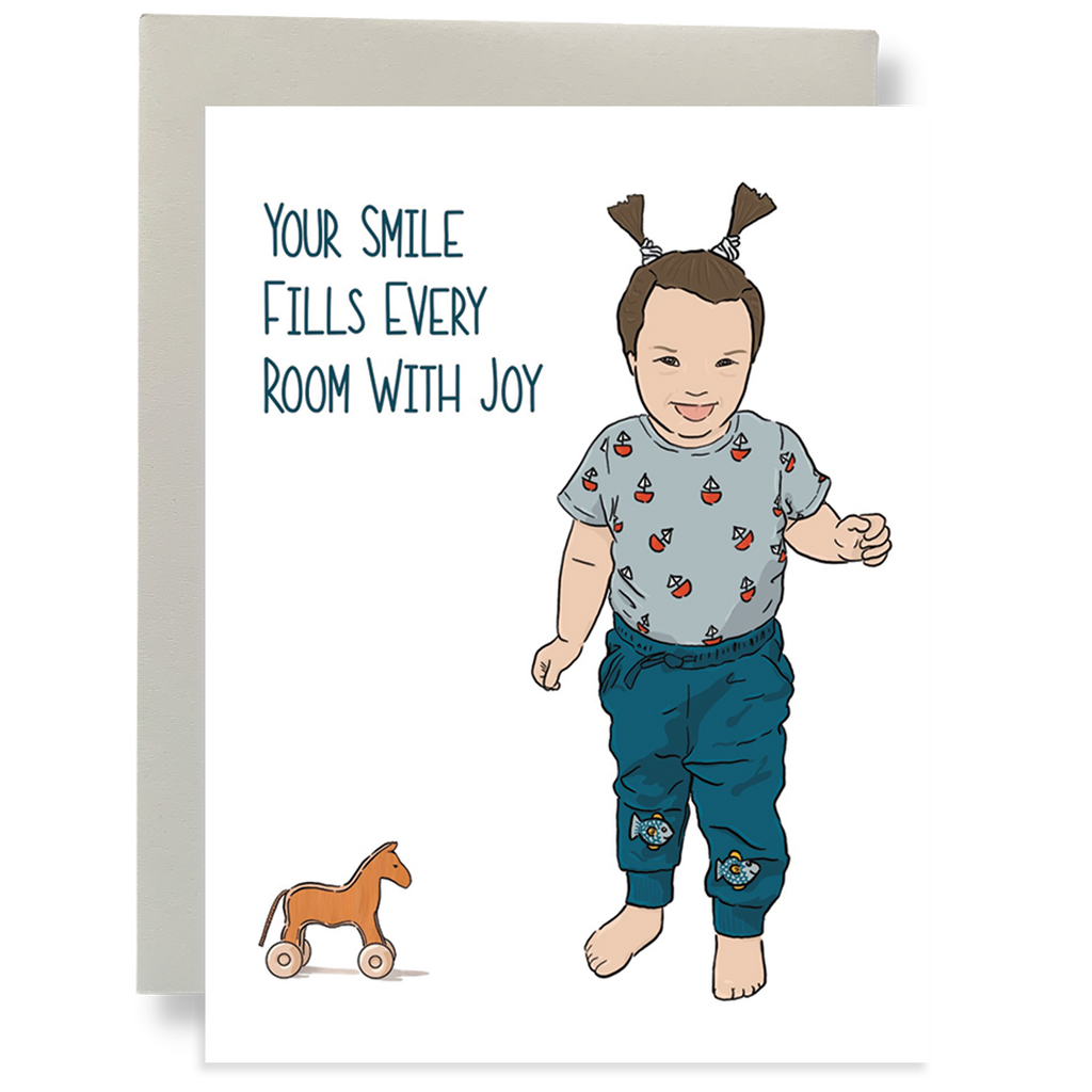 Your Smile Fills Every Room With Joy Greeting Card