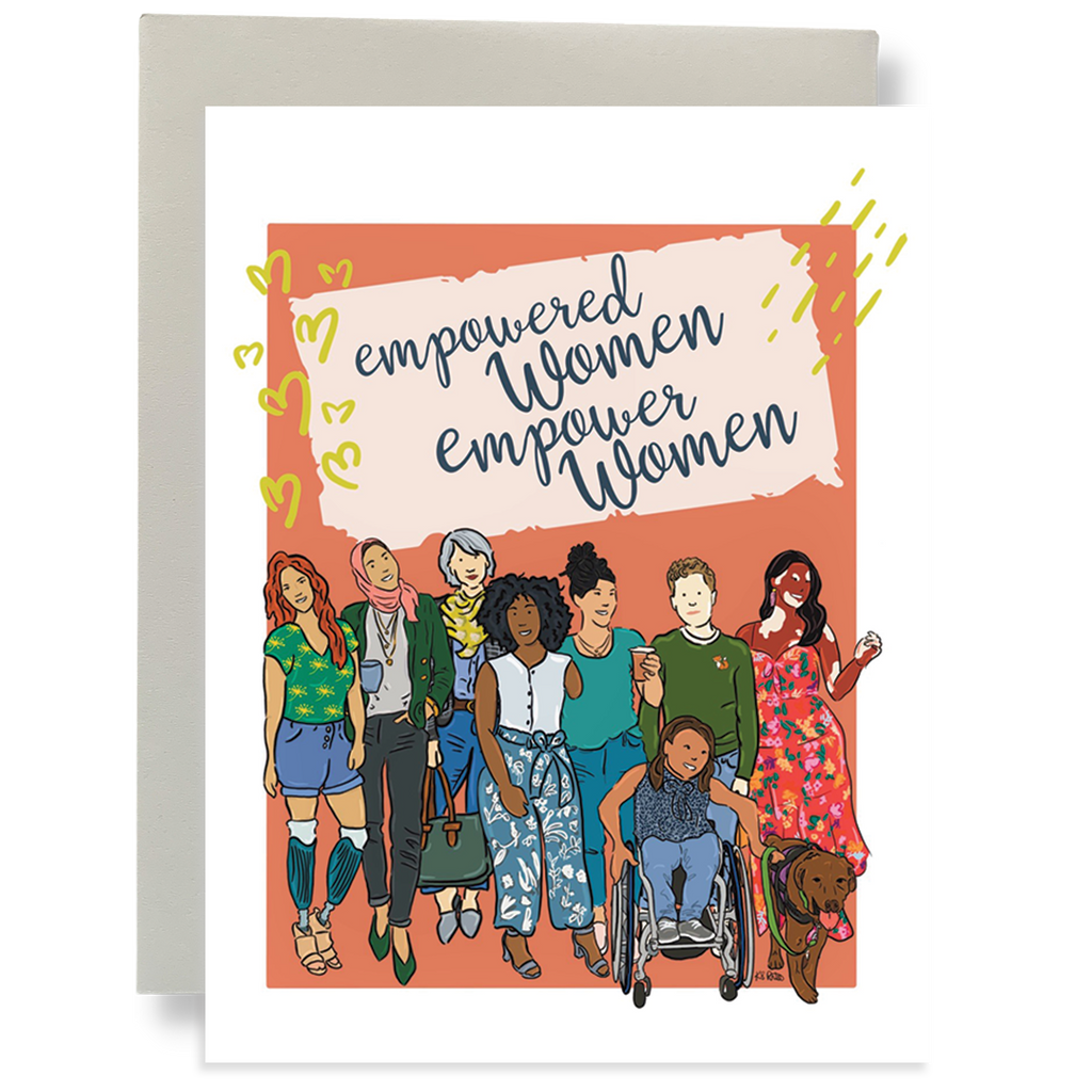 Empowered Women Empower Women Greeting Card