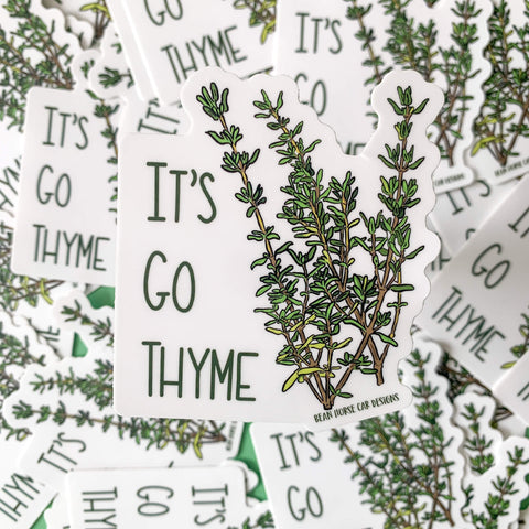 It's Go Thyme Sticker