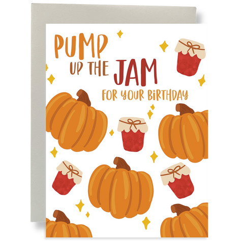 Pump Up The Jam Birthday Greeting Card