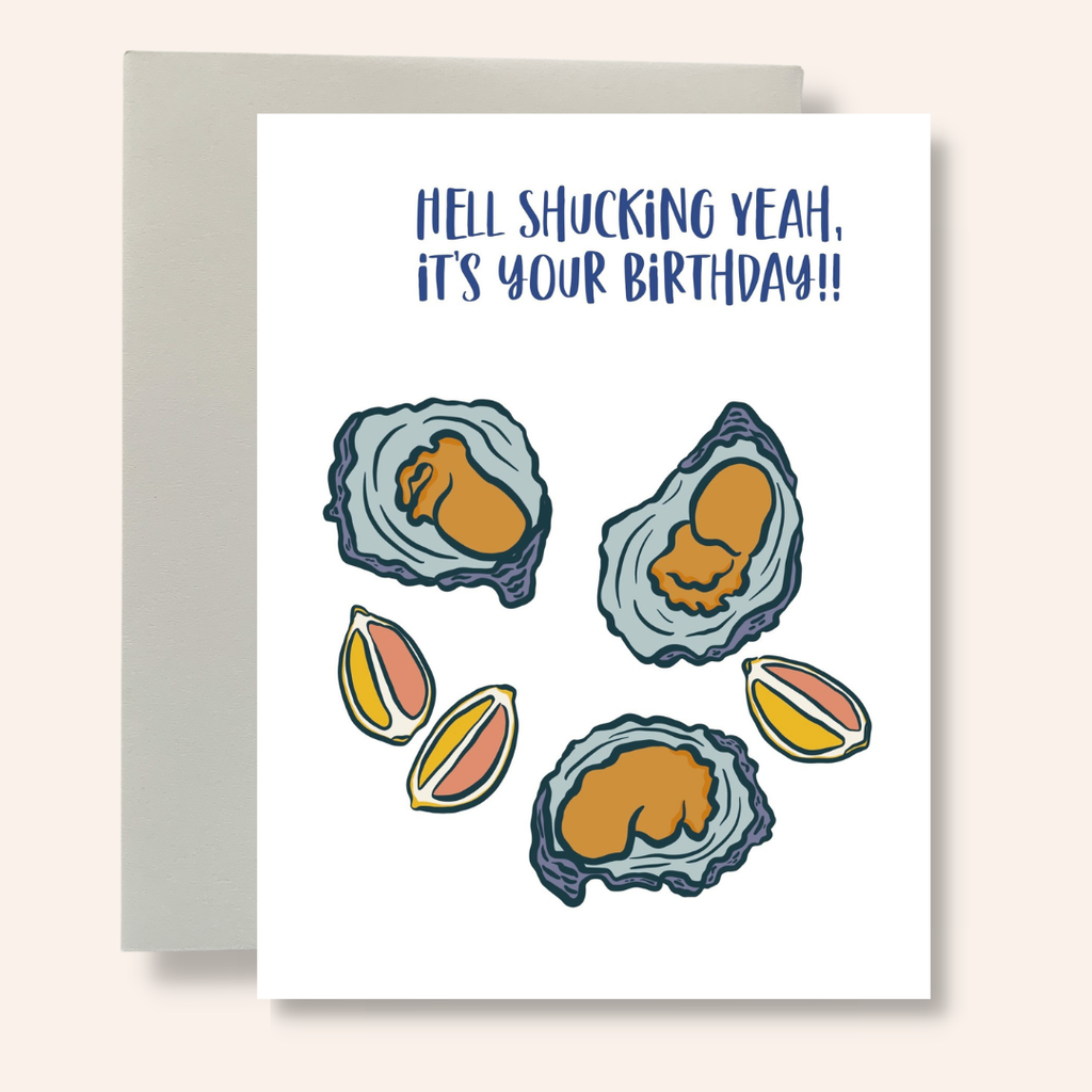 Hell Shucking Yeah Greeting Card