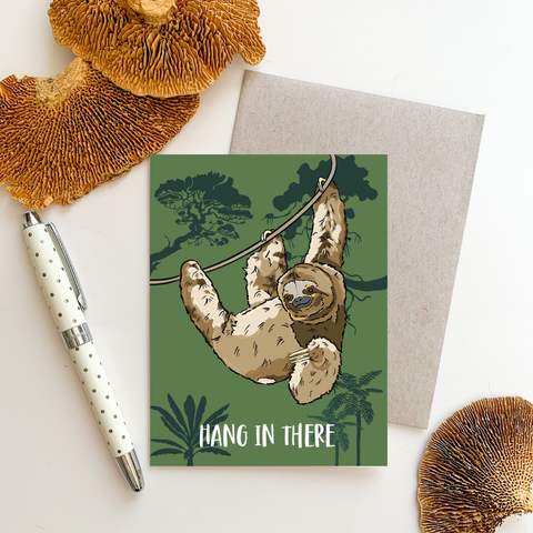 Hang in There Greeting Card