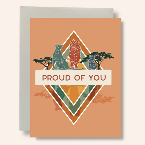 Proud Of You Lion Pride Greeting Card