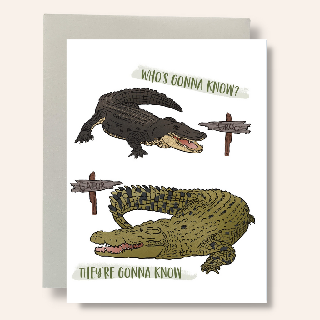 Who’s Gonna Know Greeting Card
