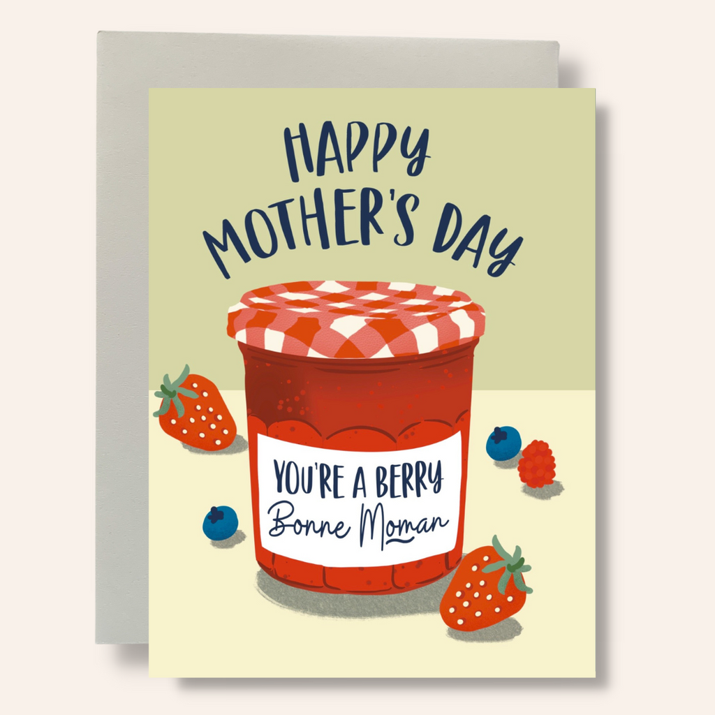 Berry Bonne Moman Mother's Day Greeting Card