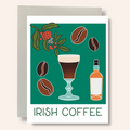 Cheers - Irish Coffee Greeting Card