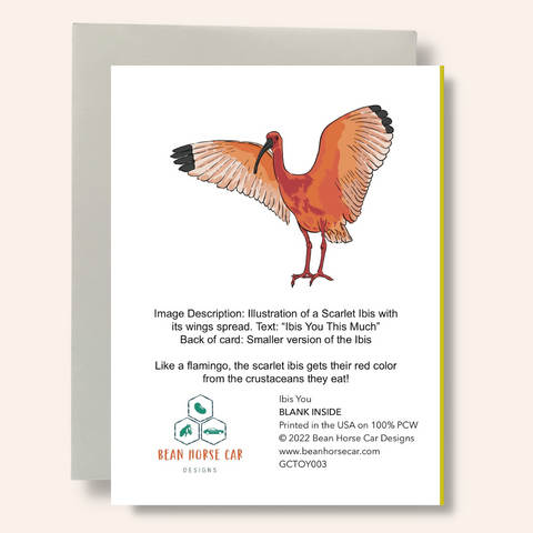 Ibis You This Much Greeting Card