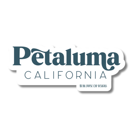 Petaluma CA Sticker