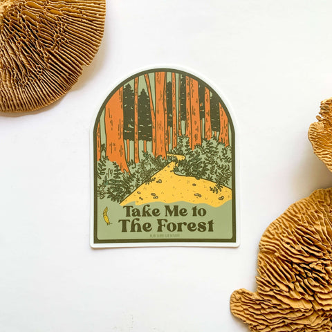 Take Me To The Forest Sticker