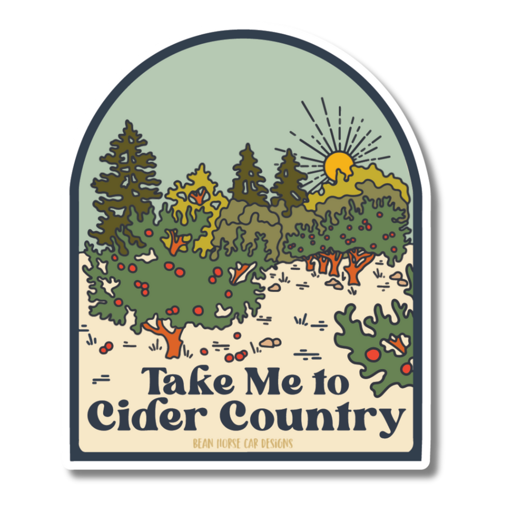 Take Me To Cider Country Sticker