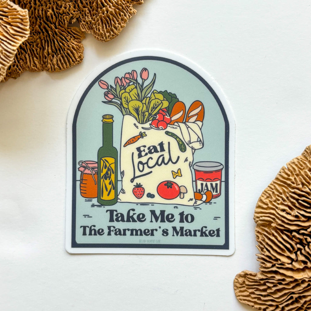 Take Me To The Farmer's Market Sticker