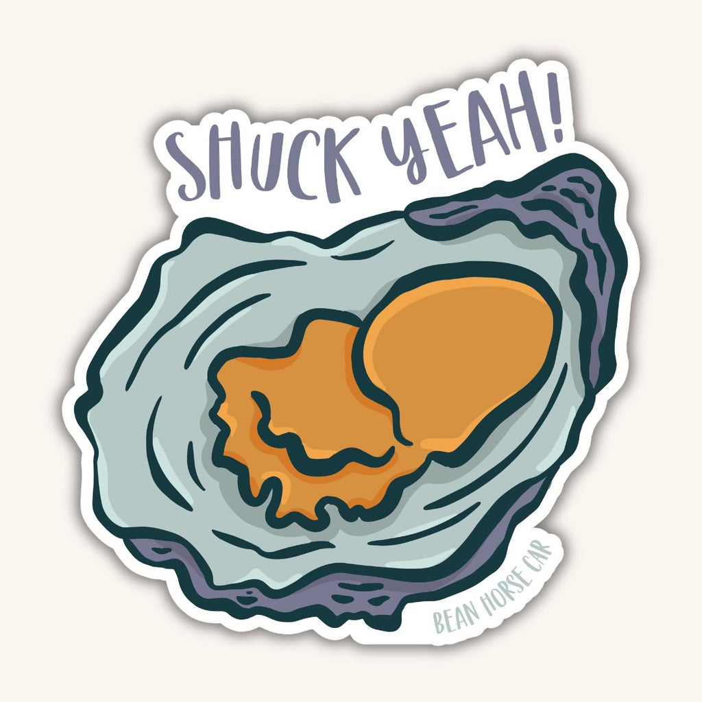 Shuck Yeah Oyster Sticker