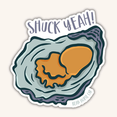 Shuck Yeah Oyster Sticker