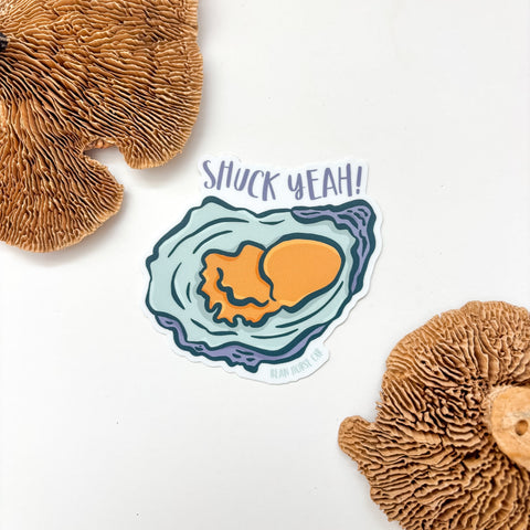 Shuck Yeah Oyster Sticker