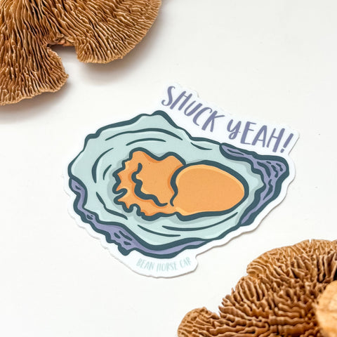 Shuck Yeah Oyster Sticker