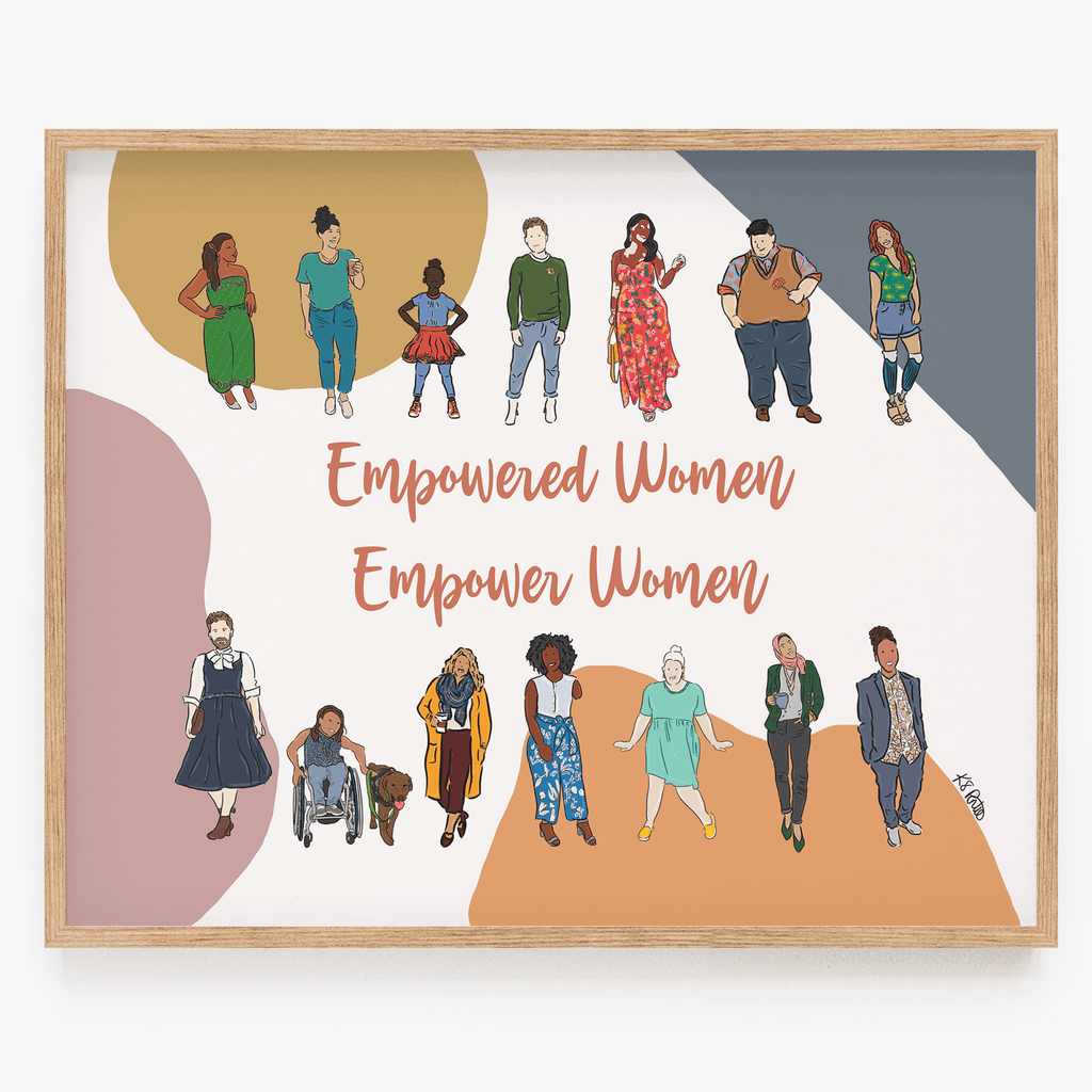 Empowered Women Empower Women 2 Art Print