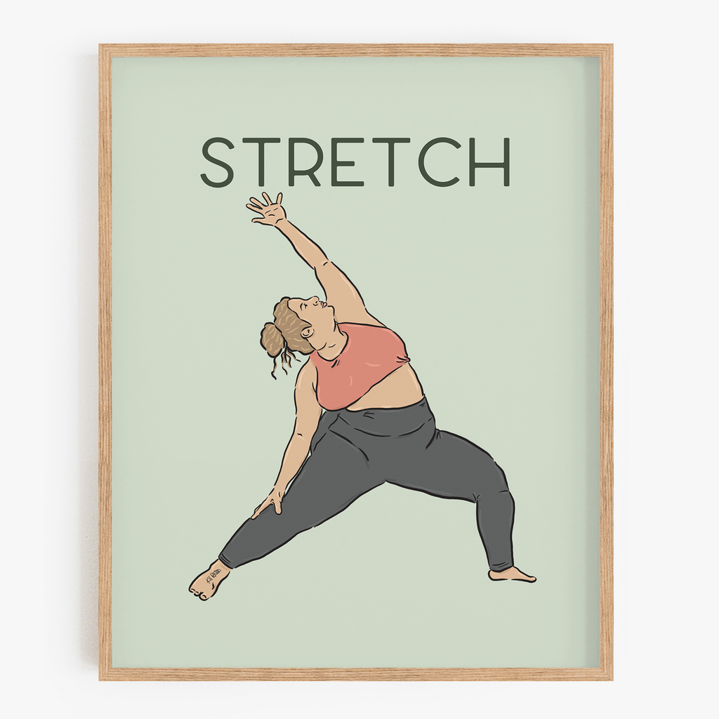 Self-Care Series: Stretch Art Print