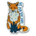 Oh, For Fox Sake Sticker