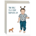 Your Smile Fills Every Room With Joy Greeting Card