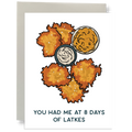 8 Days of Latkes Greeting Card