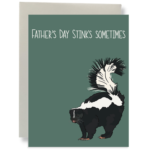 Father's Day Stinks Sometimes
