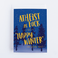 Atheist AF Greeting Card