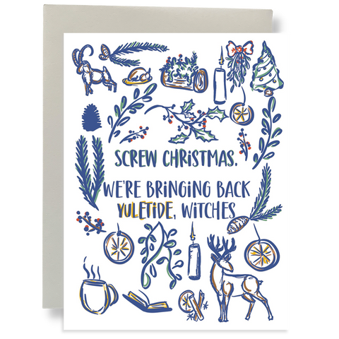 Bringing Yuletide Back, Witches Greeting Card
