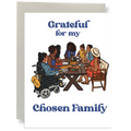 Chosen Family Greeting Card
