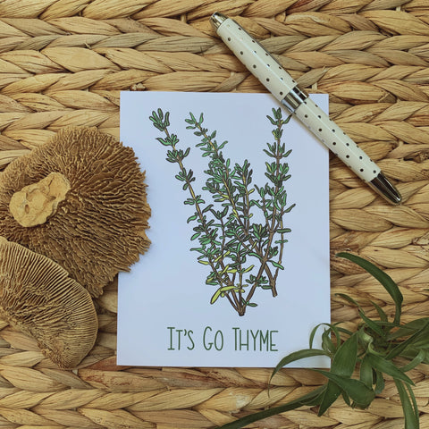 It's Go Thyme Greeting Card