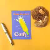 Corn - It Has The Juice Postcard